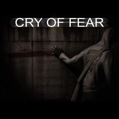 Cry of Fear: Um Jogo Independente Que Te Faz Questionar a Realidade!